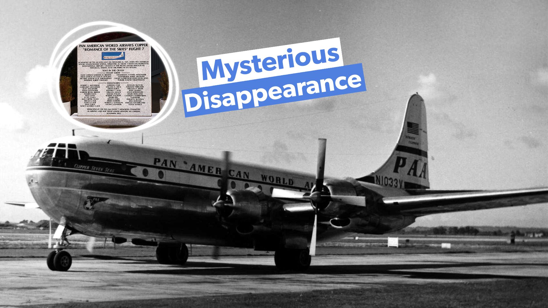 パンアムフライト7の神秘的な失disappearについての5つの速い事実