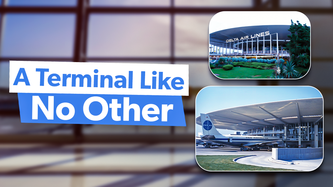 歴史：ニューヨークのジョンF.ケネディ国際空港のパンアム「ワールドポート」の物語