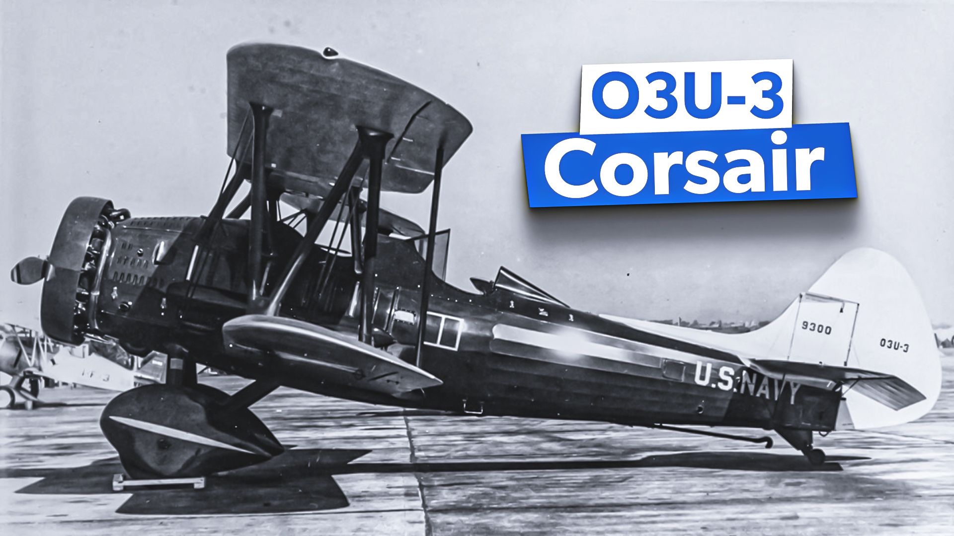 忘れられた第一次世界大戦飛行機：米海軍のvought o2u/o3u-3 corsair