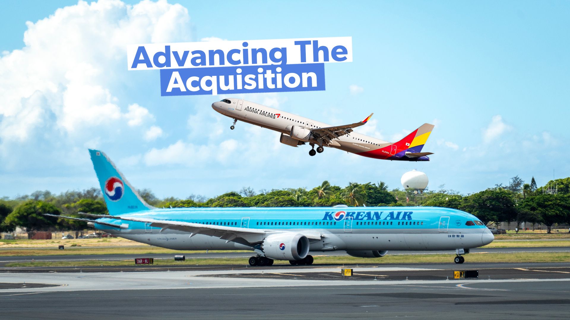 調査：韓国航空＆アジアナ航空がどのように10億ドルの合併が進行しているかEUの承認後
