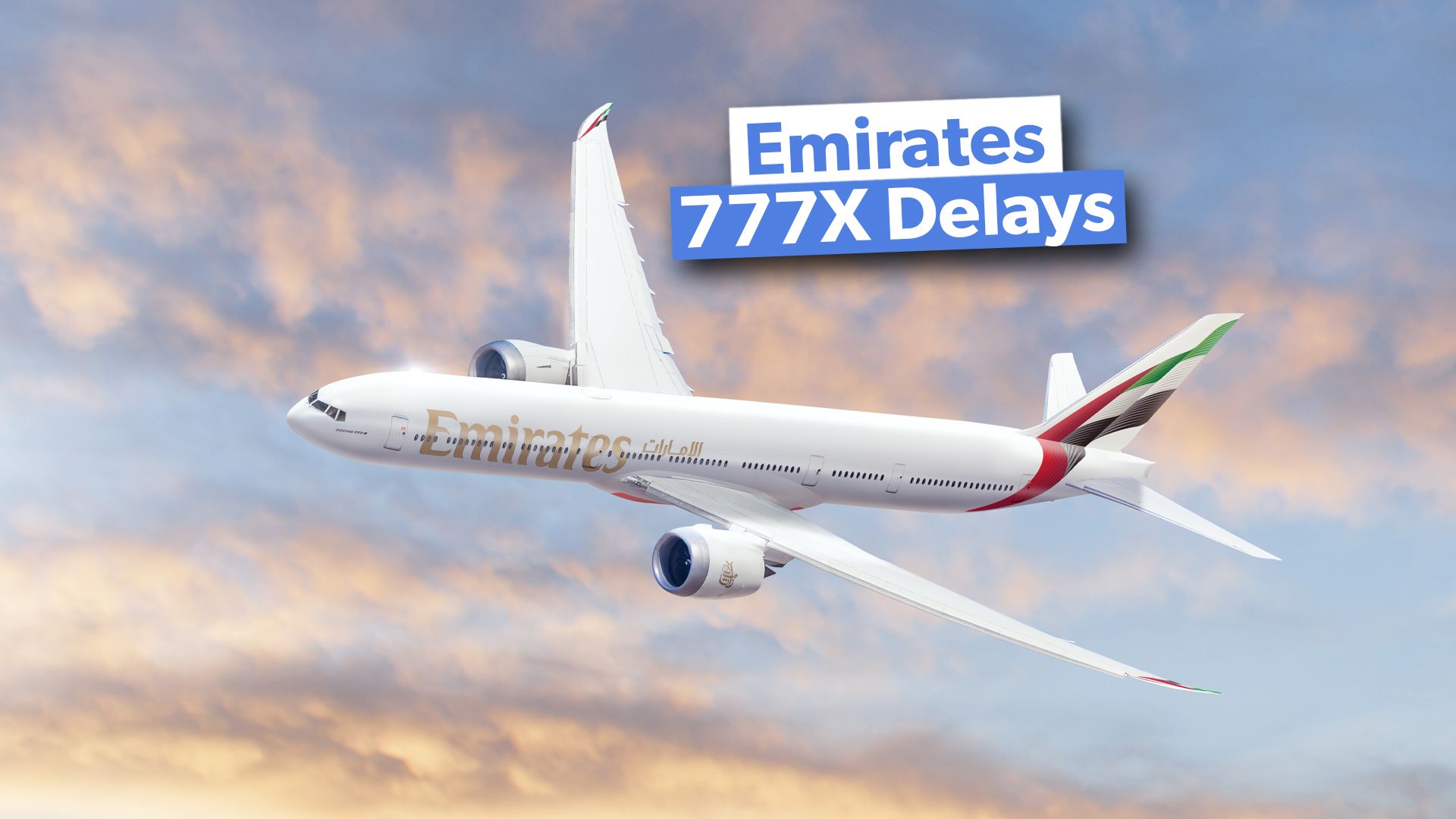 エミレーツはまだ何人のボーイング777Xを待っていますか？