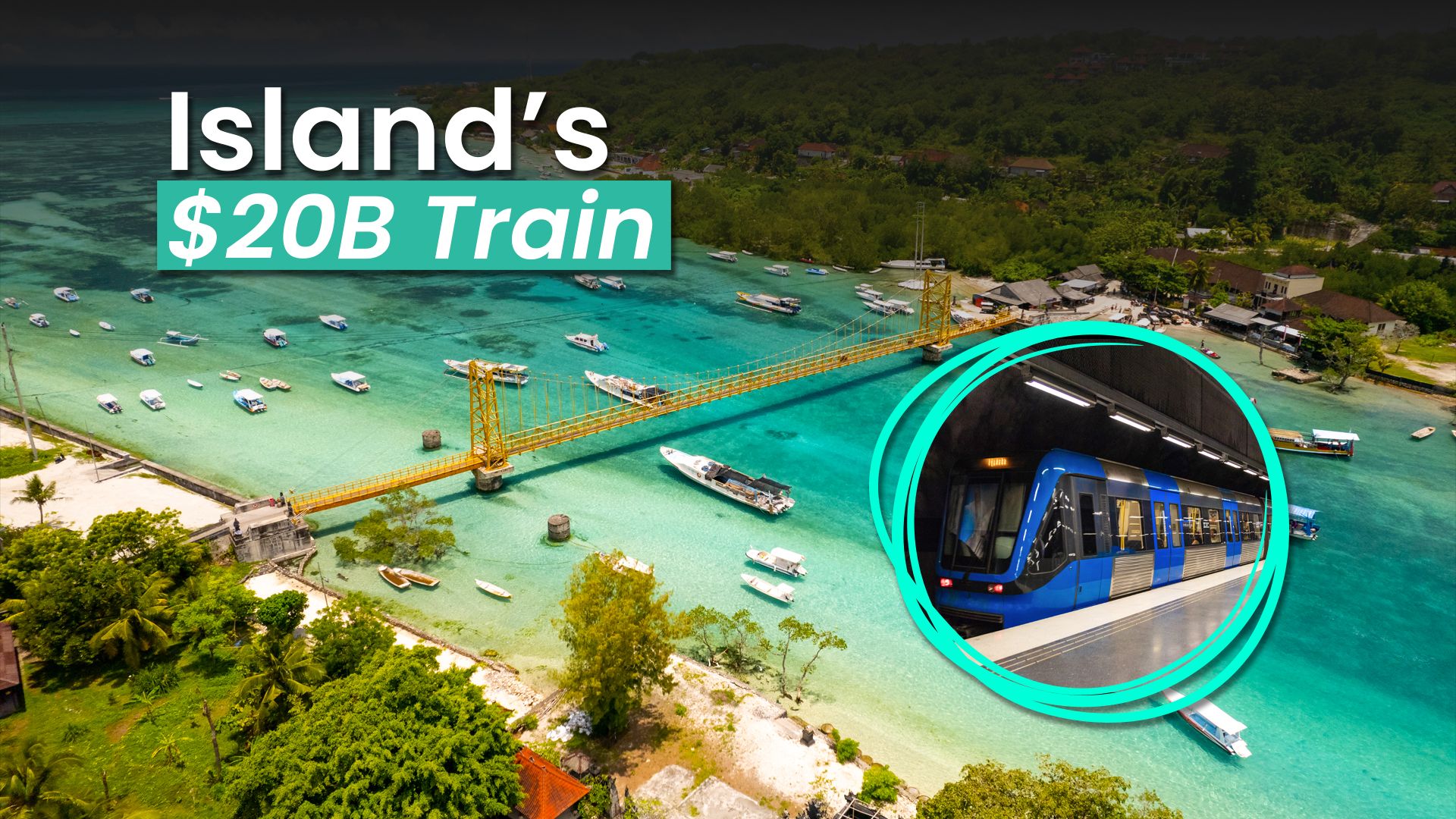 世界で最も美しい島の1つは、200億ドルの地下鉄道線の計画を明らかにしています