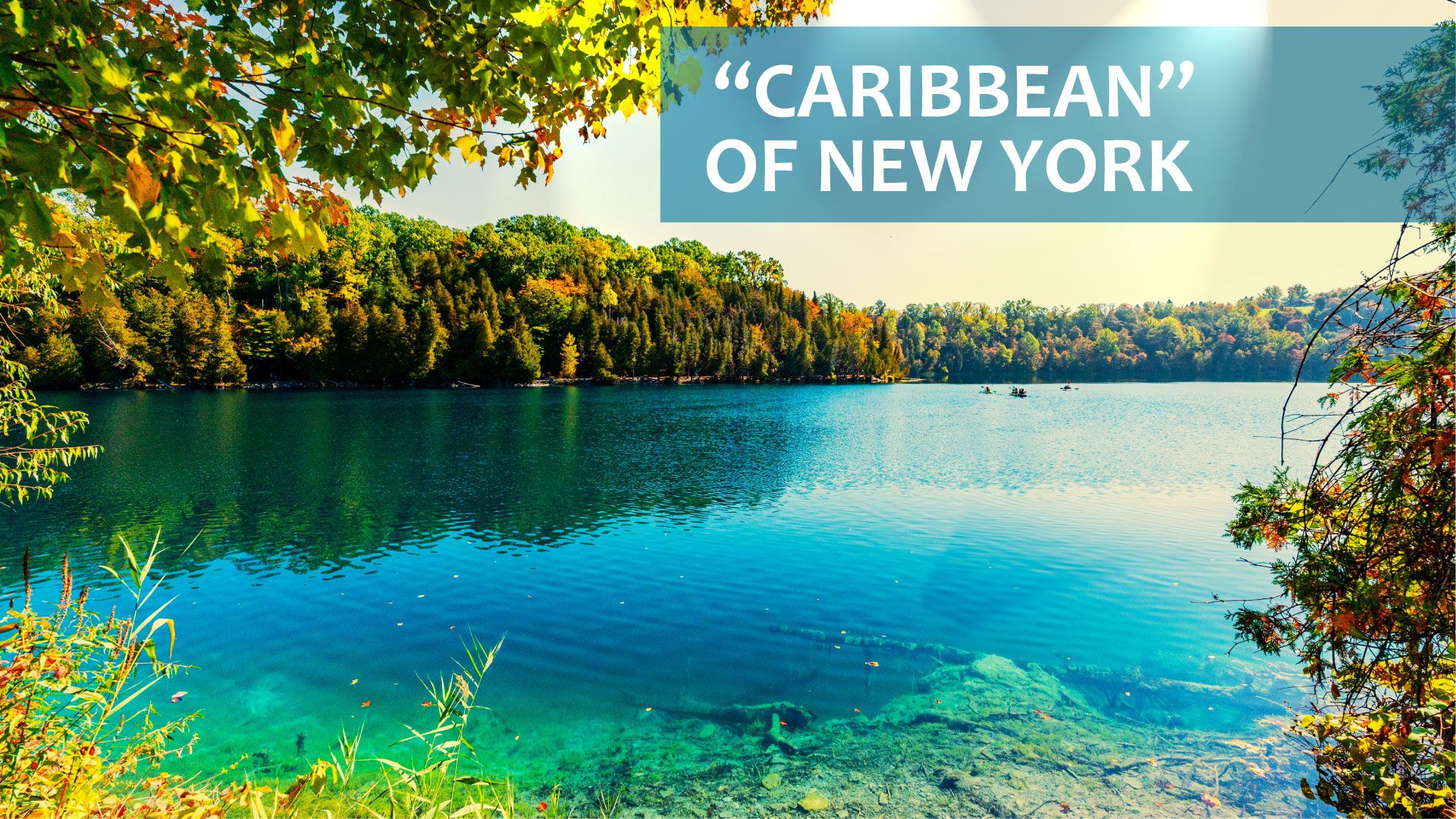 ニューヨークの「カリブ海」は、最も澄んだ青い水を備えた東海岸で最も過小評価されている州立公園です