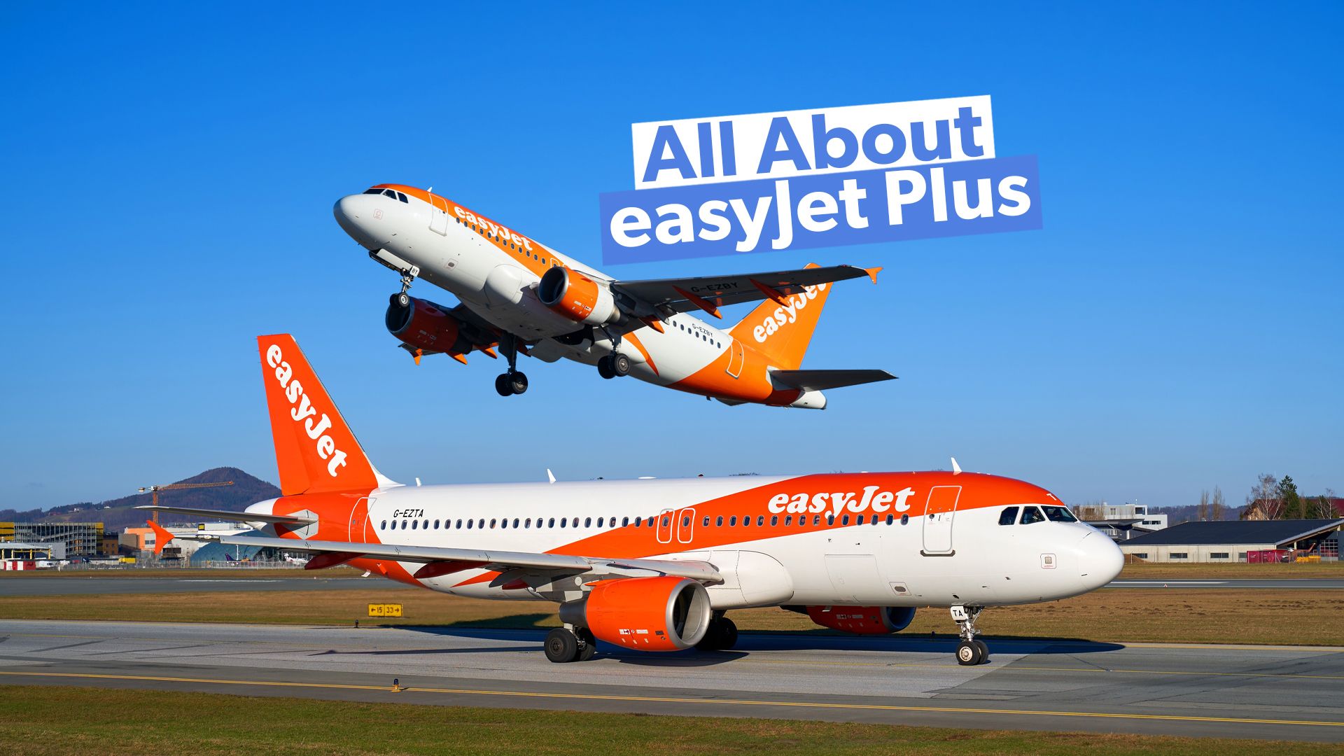 EasyJet Plusとは何ですか？それはどのように機能しますか？