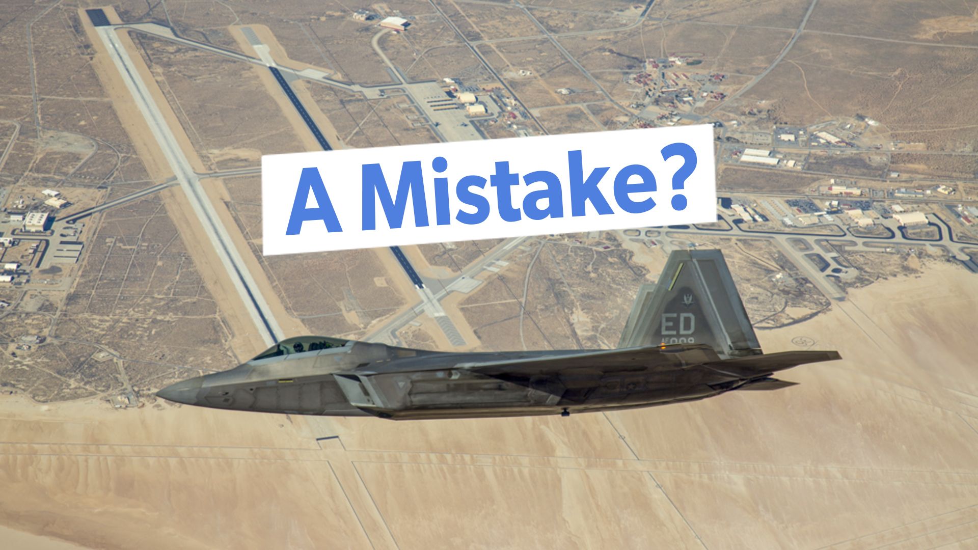 F-22 Raptorの生産を終わらせるという米国の決定は間違いでしたか？