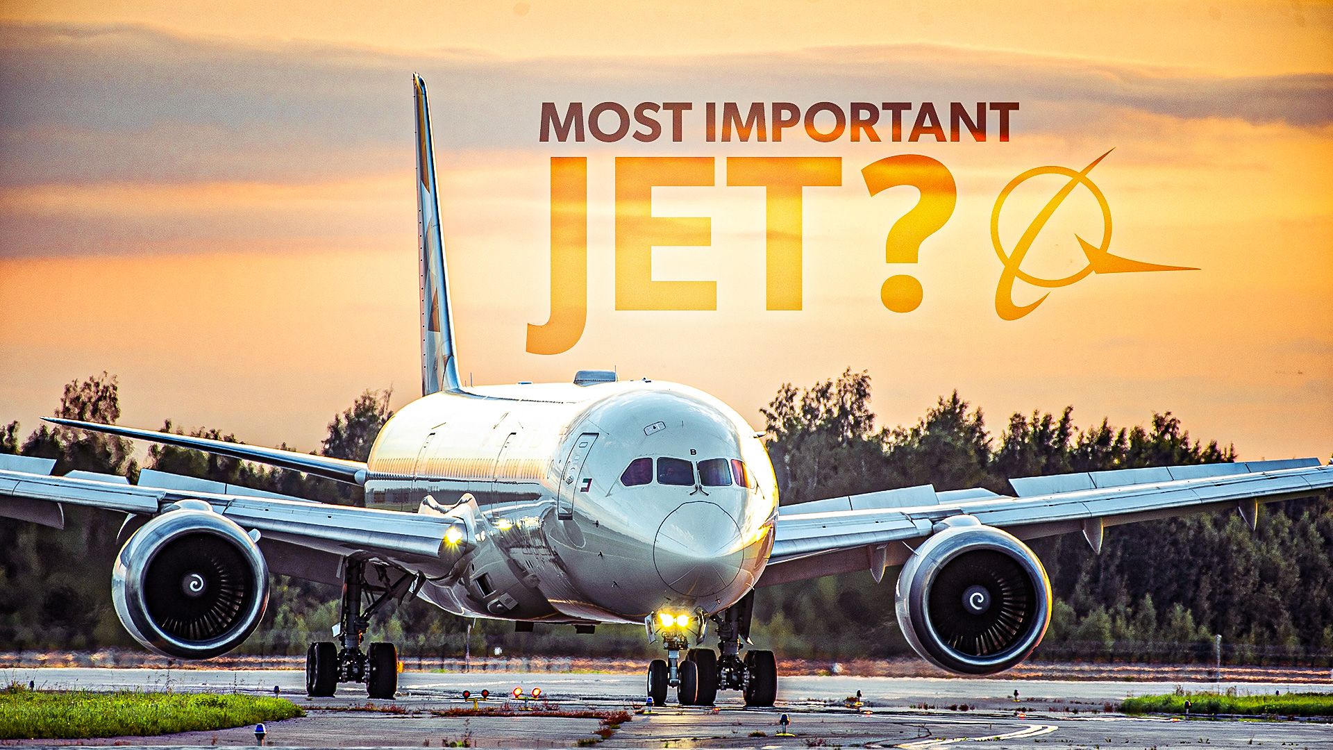 787ドリームライナーはまだボーイングの最も重要なジェットですか？